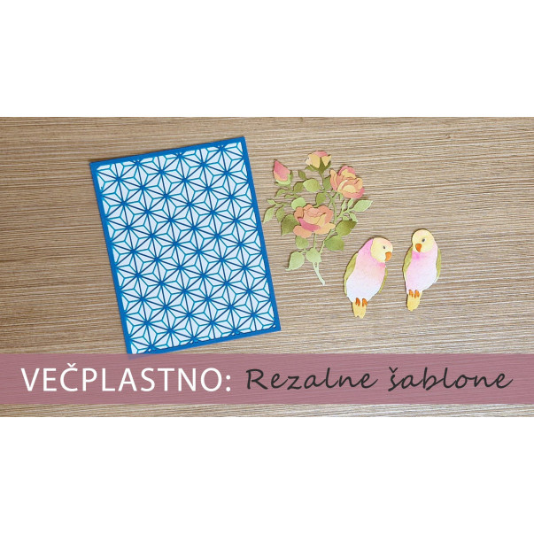 Večplastnost: rezalne šablone