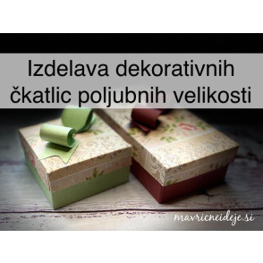 Izdelava dekorativnih škatlic poljubnih velikosti