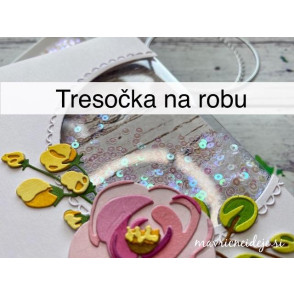 Tresočka na robu in pravila pri postavitvi na voščilnici