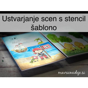 Ustvarjanje scen s stencil šablono
